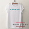 A Song For Jane Tee Shirt