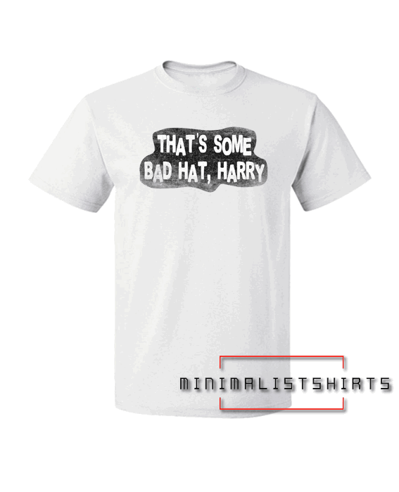 AWS Brody Quote-Bad Hat Harry Tee Shirt