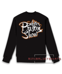 AfterPrisonShow Sweatshirt