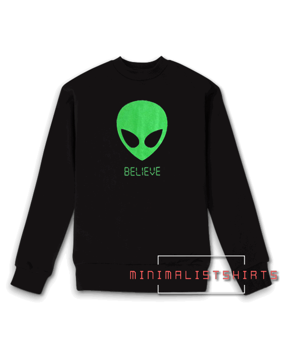 Alien BELIEVE 90's Sweatshirt