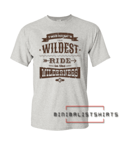 Big Thunder Mountain Wildest Ride Tee Shirt
