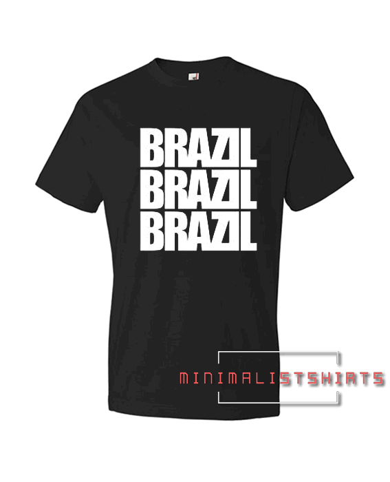 Brazil Three Words Tee Shirt