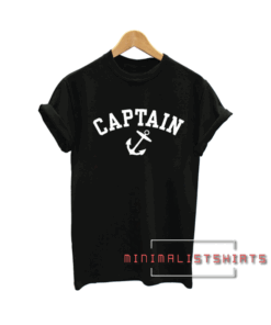 Captain Nautical Anchor Funny Tee Shirt