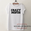 Crazy Mofo's One Direction Tee Shirt