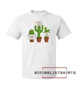 Free Hugs Cactus-Funny Tee Shirt