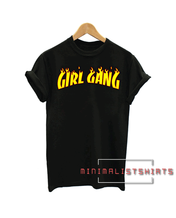 Girl Gang Flame Tee Shirt