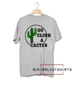Go Climb a Cactus Marbled Bella Tee Shirt