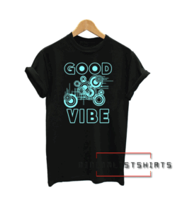 Good Vibe Tee Shirt