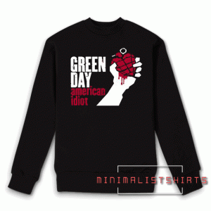 Green day american idiot Sweatshirt