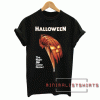 Halloween The Night He Come Home Tee Shirt