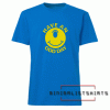 Have An Odd Day Tee Shirt