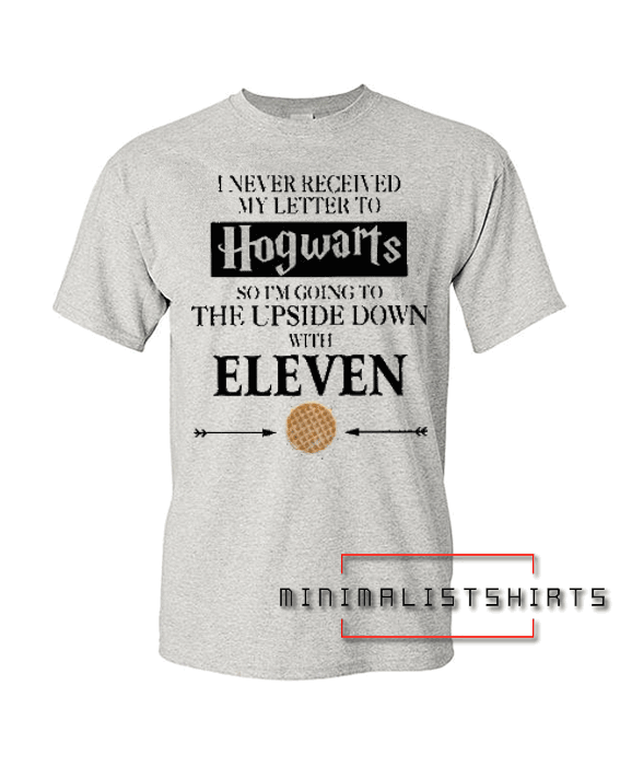 Hogwarts The Upside Down With Eleven Tee Shirt for men and women