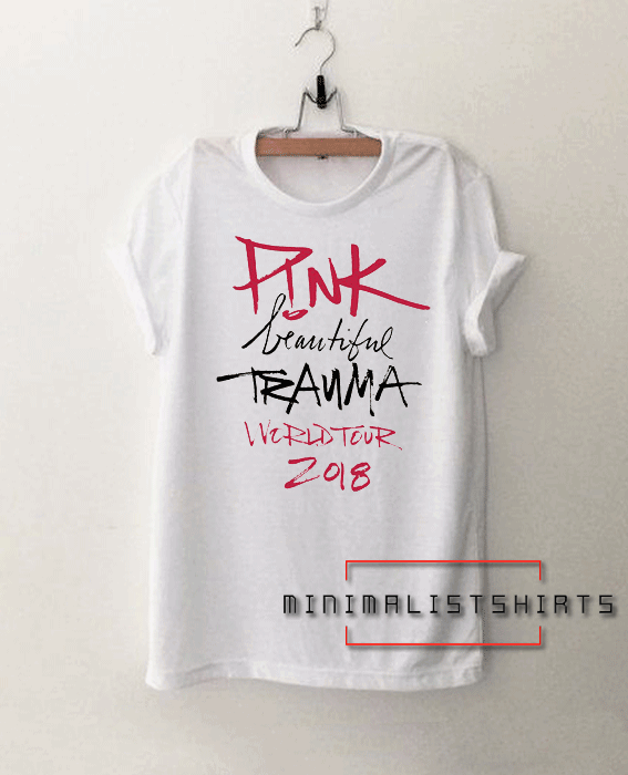 Pink Beautiful Trauma World Tour 2018 Tee Shirt