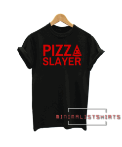 Pizza Slayer for Father's Day Tee Shirt