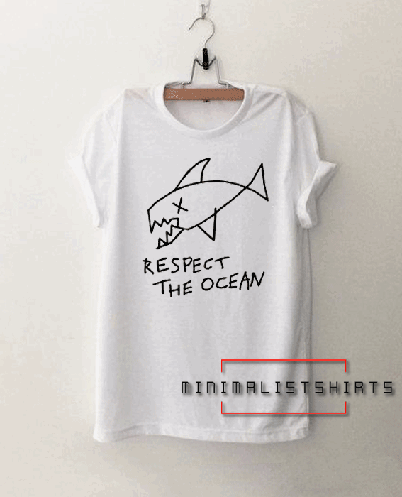Respect The Ocean Tee Shirt