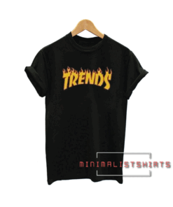 Trends Tee Shirt