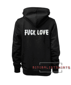 Fuck Love Back Unisex Hoodie