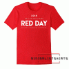 Red Day Formal Tee Shirt