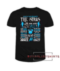 The Greatest Showman Best Quotes Tee Shirt