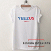 yeezus 2020 Tee Shirt