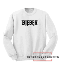 Bieber Sweatshirt