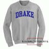 Drake Sweatshirt