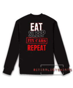 Eat Sleep Cars Repeat Sweatshirt