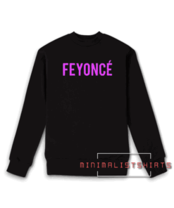 Feyonce Unisex Sweatshirt