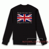 Happy Treason Day Ungrateful Colonials Sweatshirt