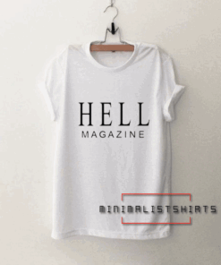 Hell magazine Tee Shirt