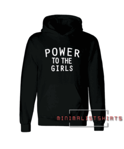 Power to the girls Unisex Adult Hoodie
