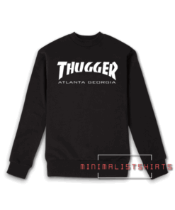 Thugger Sweatshirt