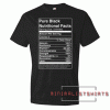 Black Nutritional Facts Tee Shirt