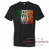 Conor McGregor MMA UFC 205 Boxing Martial Arts Ireland Fighting Quote Men's Tee Shirt