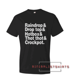 Culture Bad And Boujee Hip Hop Quavo Versace Takeoff Atlanta Raindrop- Drop top thot-Migos Tee Shirt