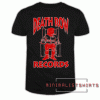 Death Row Records Tee Shirt