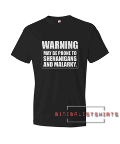 Drunk Shenanigans Tee Shirt