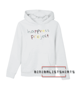 Happiness project Hoodie