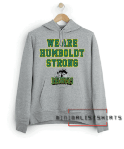 Humboldt Broncos We Are Humboldt Strong Hoodie