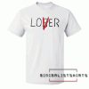 Loser Lover Tee Shirt