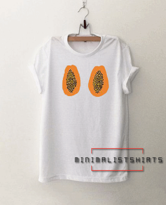 Papaya Boobs Unisex Tee Shirt