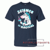 Science is magical Tee Shirt
