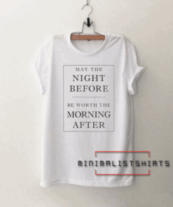 The Night Before Tee Shirt