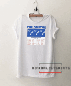 The smiths the queen is dead in tour 86 Tee Shirt