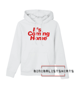 Its Coming Home Hoodie