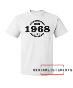 50th Birthday Gift For 50 Year Old Established 1968 Tee Shirt