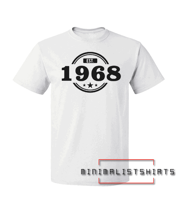 50th Birthday Gift For 50 Year Old Established 1968 Tee Shirt