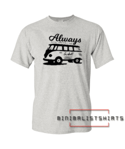 Always Travel Sunbelt Tee Shirt