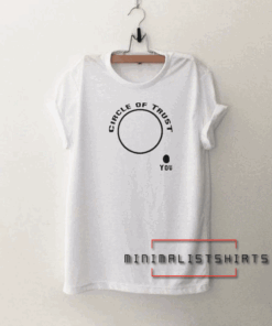 Circle Of Trust Tee Shirt