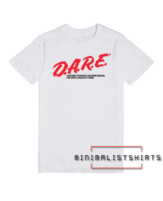 D.A.R.E. America Teaching Students Decision Making for Safe & Healthy Living Tee Shirt